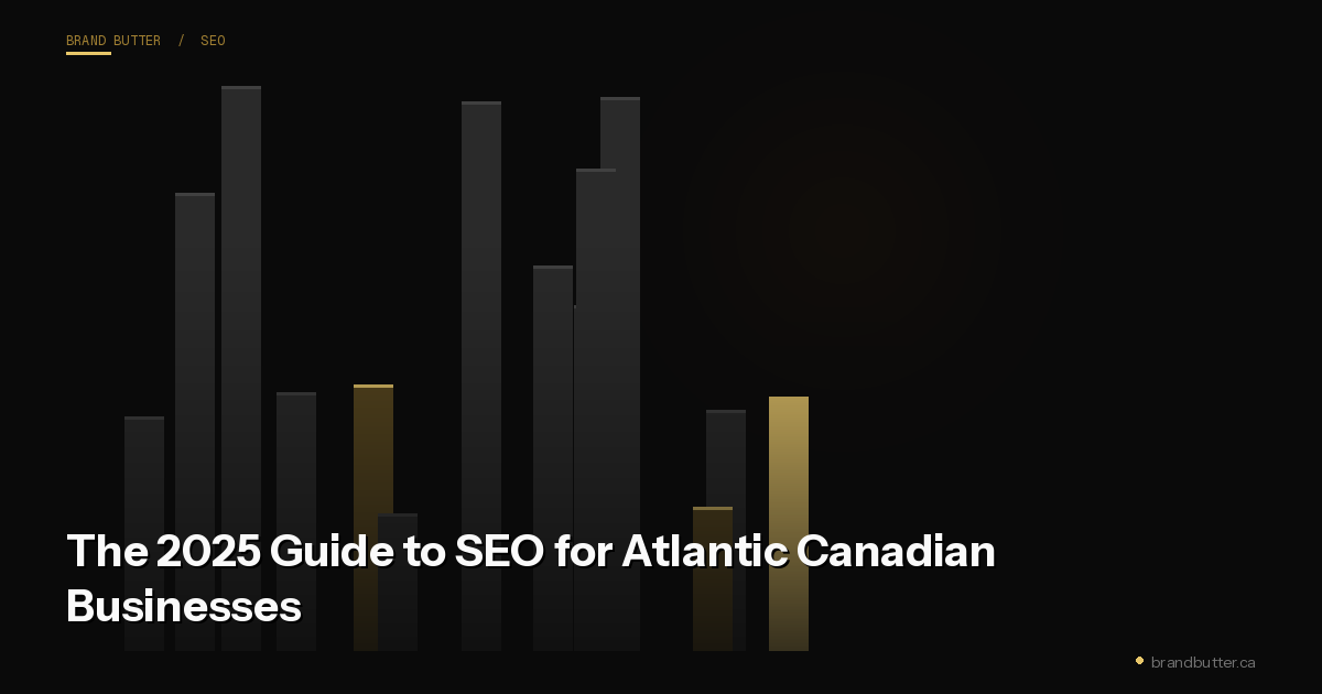 The 2025 Guide to SEO for Atlantic Canadian Businesses