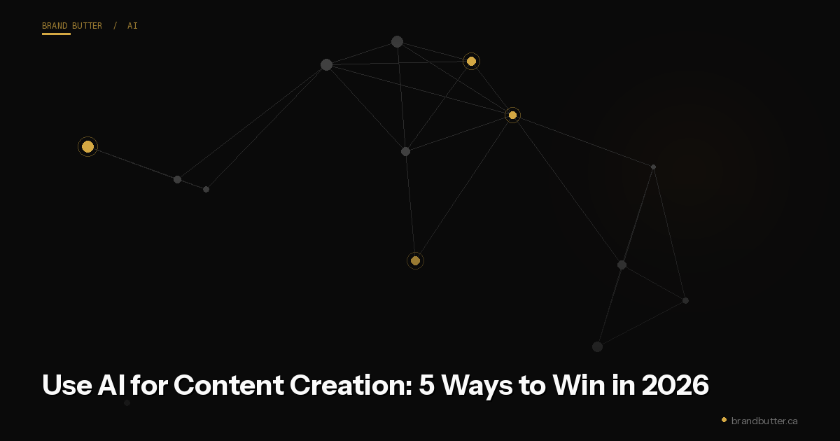 Use AI for Content Creation: 5 Ways to Win in 2026