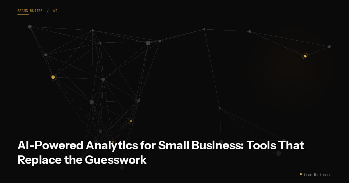 AI-Powered Analytics for Small Business: Tools That Replace the Guesswork