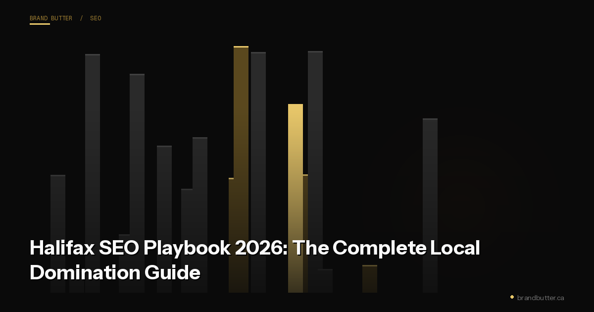 Halifax SEO Playbook 2026: The Complete Local Domination Guide